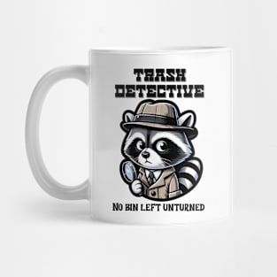 Trash detective Mug